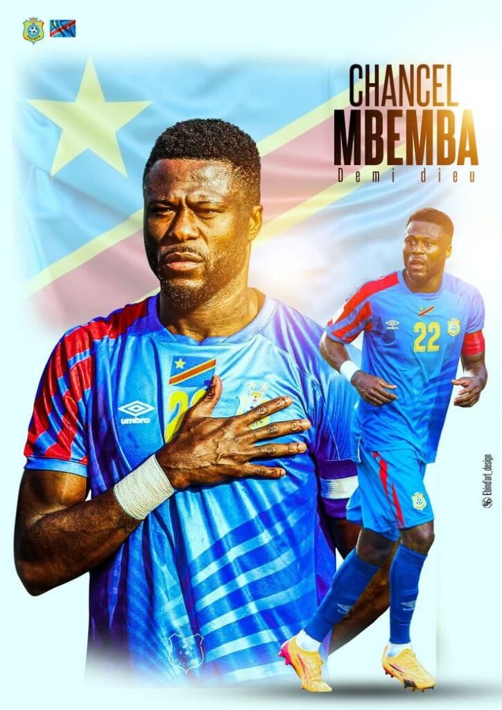 Chancel Mbemba the captain who made the impossible possible for DR Congo